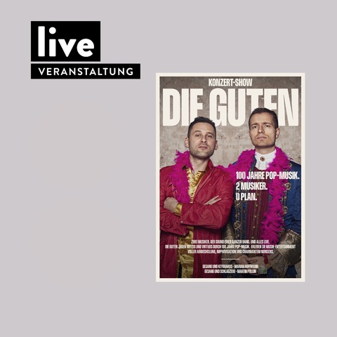 LIVE-KONZERT: Die Guten - Konzertabend in Rostock - Rostock - 08.05.2026 20:00