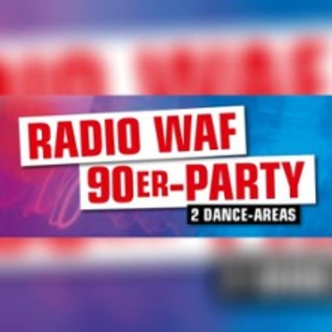 Radio WAF 90er-Party - OELDE - 10.10.2026 20:30
