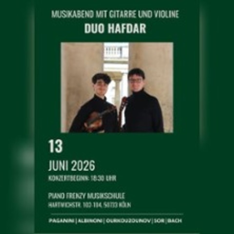 DUO HAFDAR | Musikabend mit Gitarre und Violine - K�LN - 13.06.2026 18:30