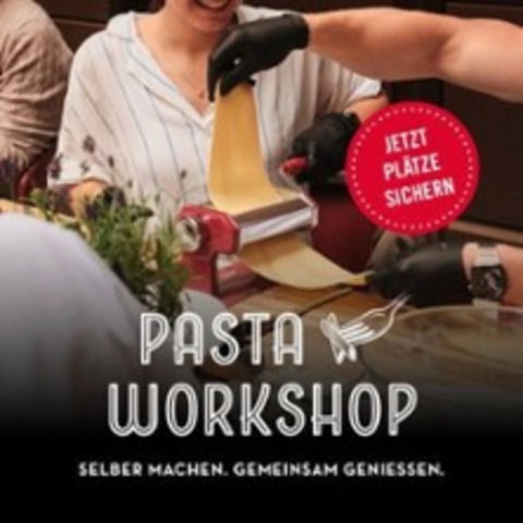 Pastaworkshop & Dinner - ASCHAFFENBURG - 09.06.2026 18:00
