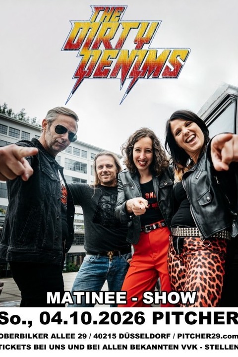 THE DIRTY DENIMS - D�sseldorf - 04.10.2026 16:00