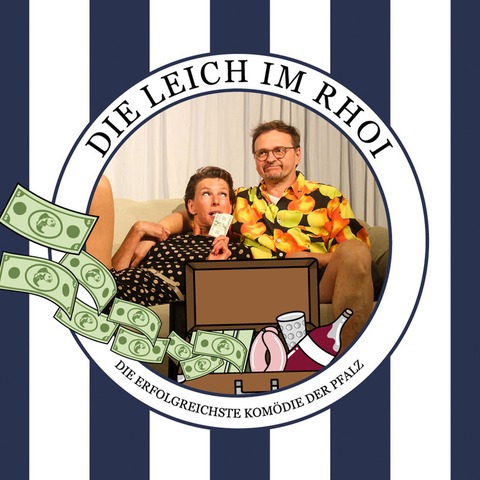 Die Leich im Rhoi - Deidesheim - 25.04.2026 20:15