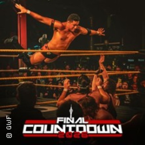 GWF Final Countdown 2026 - Berlin - 13.12.2026 18:00