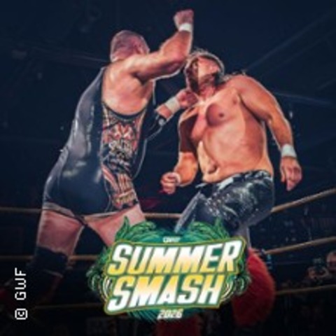 GWF Summer Smash 2026 - Berlin - 12.07.2026 18:00