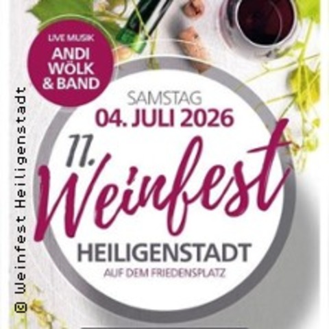 11. Weinfest - HEILBAD HEILIGENSTADT - 04.07.2026 18:30