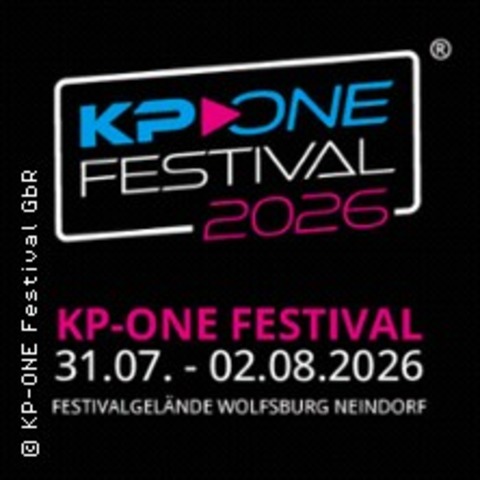KP-ONE Festival 2026 - WOLFSBURG / NEINDORF - 31.07.2026 15:00