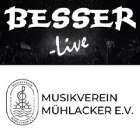 BESSER - Live - M�hlacker - 11.04.2026 19:00