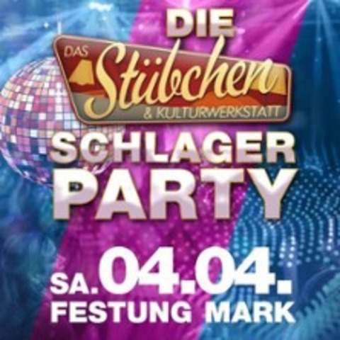 Die kultige Schlagerparty zu Ostern - Hits zum Mitsingen und Tanzen - Magdeburg - 04.04.2026 22:00