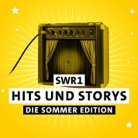 SWR1 Hits and Storys - Die Sommer Edition 2026 - BAD KREUZNACH - 30.05.2026 19:00
