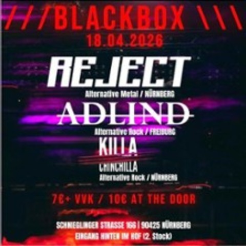 ADLIND - ReJEct - Killa Chinchilla - N�RNBERG - 18.04.2026 20:30