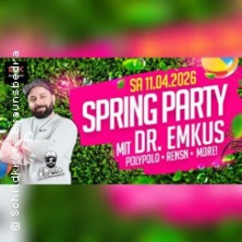 Spring Party mit Dr. Emkus - BRAUNSBEDRA - 11.04.2026 22:00
