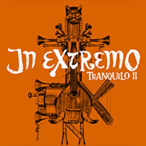 In Extremo - Tranquilo II - Akustik Tour 2026 - Berlin - 14.11.2026 20:00