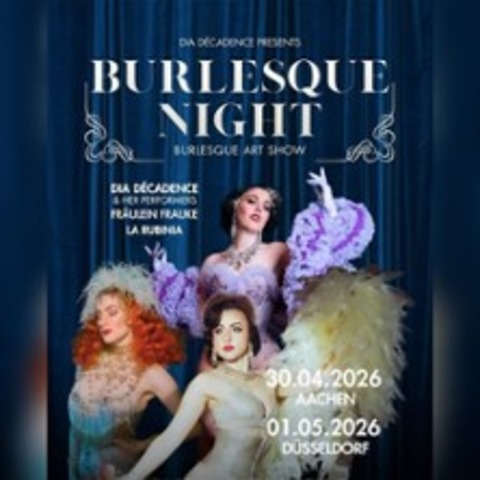 Burlesque Night - D�SSELDORF - 01.05.2026 21:00