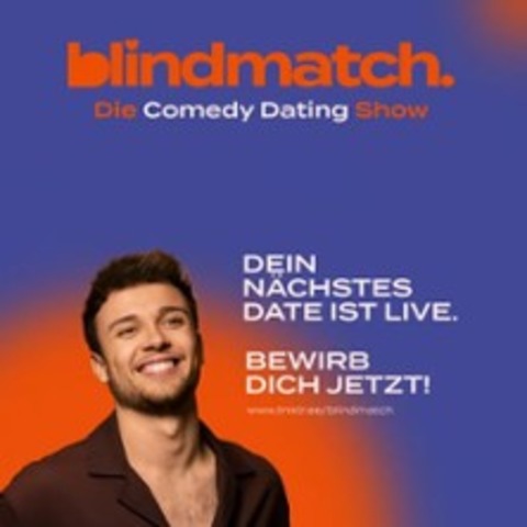 Blindmatch - Die Comedy Dating Show - BONN - 13.06.2026 20:00