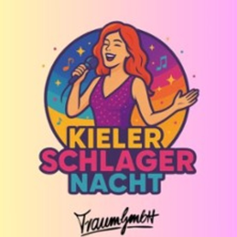 Schlagernacht - KIEL - 24.07.2026 22:00