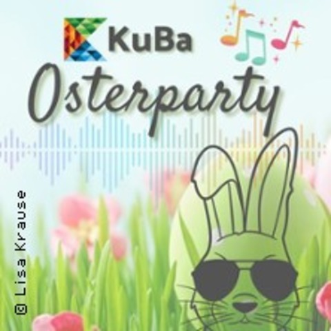 KuBa Osterparty - GREIFSWALD - 04.04.2026 21:00