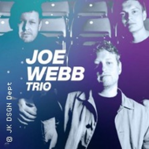 Joe Webb Trio - K�LN - 18.04.2026 20:00