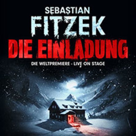 Sebastian Fitzek: Die Einladung - Die Weltpremiere - Bremen - 20.06.2027 14:00