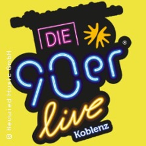 Die 90er LIVE - Die gr��te 90er Party in der Region - Koblenz - 25.09.2027 17:00