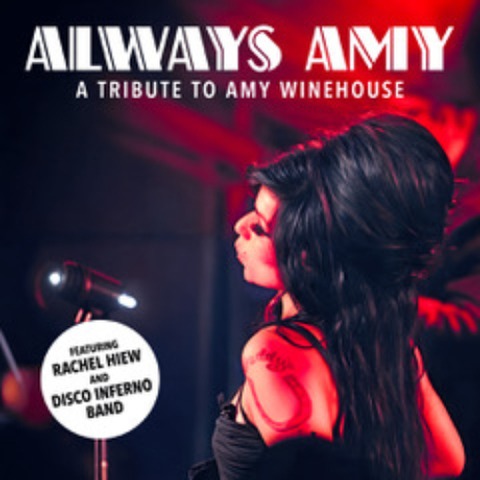 ALWAYS AMY - A Tribute to Amy Winehouse feat. Rachel Hiew - HAMBURG - 28.04.2026 20:00