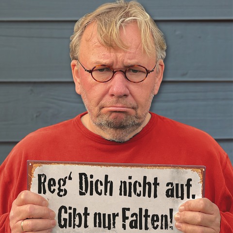 Bernd Stelter | Reg dich nicht auf - Baienfurt - 14.10.2026 20:15