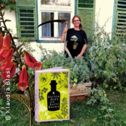 Klaudia Blasl - G�rten, Gift und Mord - Krimilesung mit Giftpflanzenvortrag - LIMBACH-OBERFROHNA - 02.07.2026 19:00