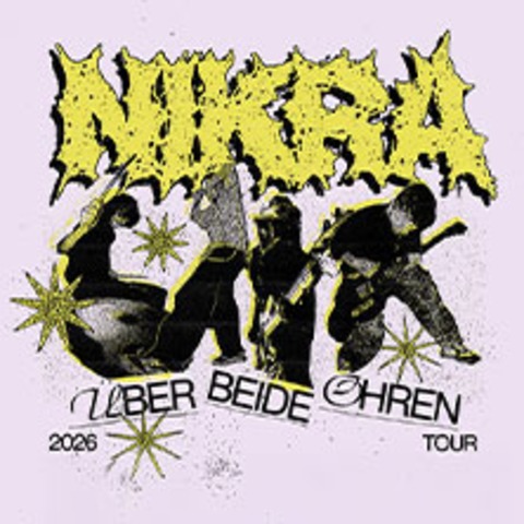 NIKRA - �ber beide Ohren - Tour 2026 - Bremen - 15.10.2026 20:00