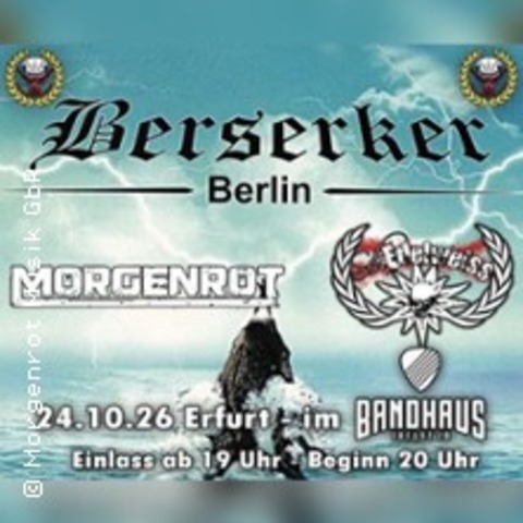 Berserker + Morgenrot + Schedelweiss - Erfurt - 24.10.2026 19:00