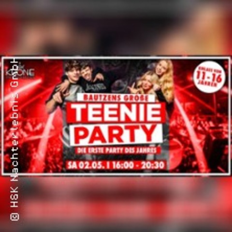Bautzens gro�e Teenieparty - Bautzen - 02.05.2026 16:00