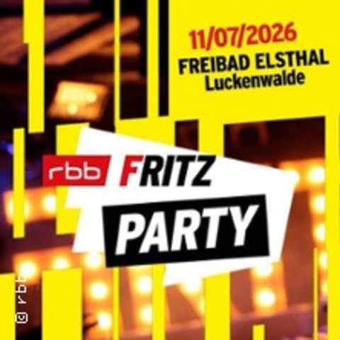 Fritz-Pool-Party - Die FritzDJs unterwegs - LUCKENWALDE - 11.07.2026 19:00