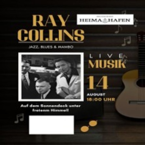 Ray Collins - Live - HANNOVER - 14.08.2026 18:00
