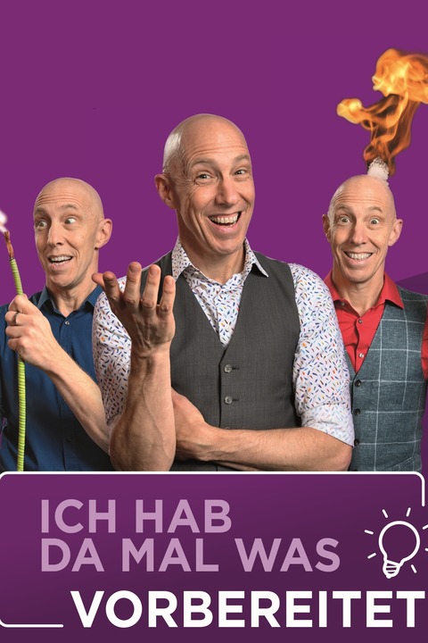 Die Physikanten - Ich hab da mal was vorbereitet - Soloprogramm Marcus Weber - Pforzheim - 17.01.2027 14:00