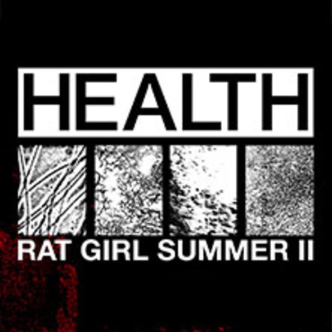 Health - Rat Girl Summer II - Stuttgart - 05.08.2026 20:00