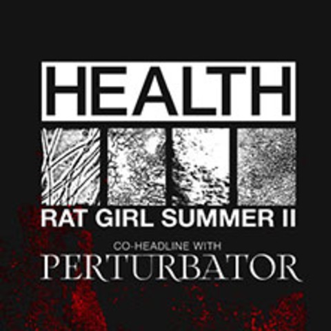 Health x Perturbator - N�rnberg - 09.08.2026 20:00