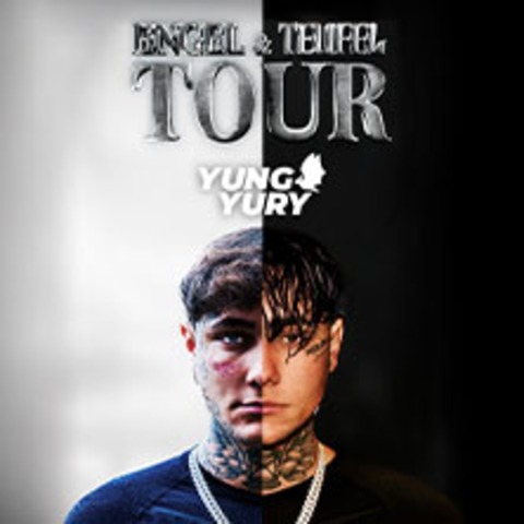 Yung Yury - Engel & Teufel Tour - DRESDEN - 21.05.2026 20:00