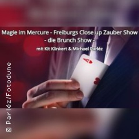 Magie im Mercure - Brunch Show - Freiburg - 13.12.2026 10:30