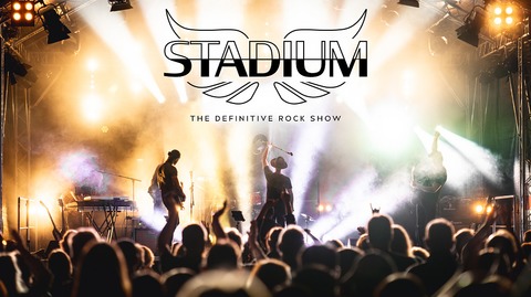 Stadium - The Definitive Rock Show! - Kappelrodeck - 28.12.2026 20:00