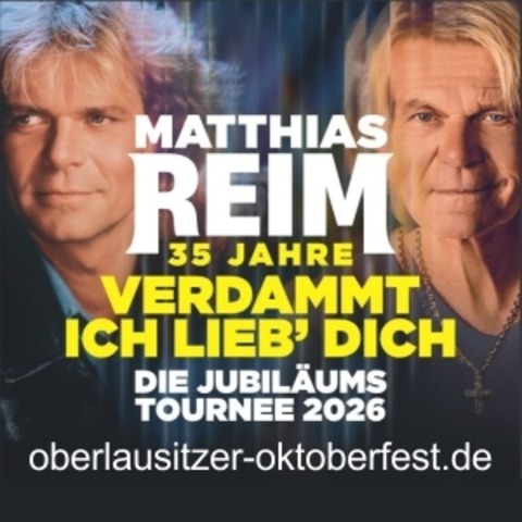 35 Jahre Verdammt ich Lieb' dich - Bernstadt Kemnitz - 19.09.2026 21:00