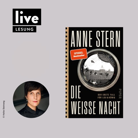 LESUNG: Anne Stern - „Die wei�e Nacht - Der erste Fall f�r Lou & K�nig“ - Stuttgart - 08.05.2026 20:20