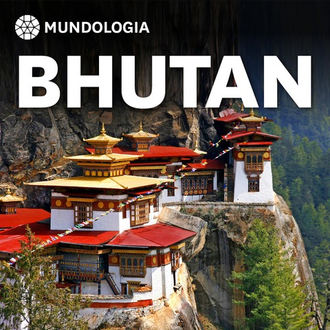MUNDOLOGIA: Bhutan - Offenburg - 21.03.2027 14:30