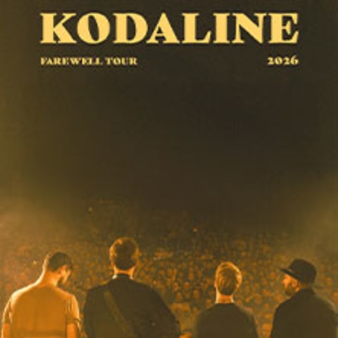 Kodaline - Farewell Tour - M�NCHEN - 08.12.2026 20:00