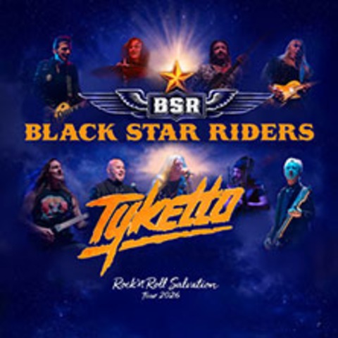 Black Star Riders & Tyketto - Rock�n�Roll Salvation Tour 2026 - Bensheim - 02.10.2026 19:20