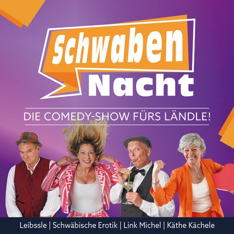 Die Comedy-Show f�rs L�ndle! - SchwabenNacht Backnang - Backnang - 08.01.2027 20:00