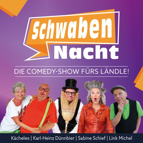 Die Comedy-Show f�rs L�ndle! - SchwabenNacht Wernau - Wernau - 29.11.2026 18:00