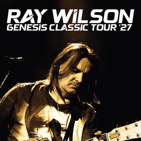 Ray Wilson - Genesis Classic - Tour 2027 - Stadtallendorf - 01.10.2027 20:00
