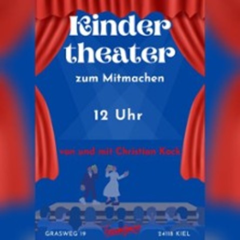 Kindertheater zum Mitmachen - KIEL - 26.04.2026 12:00
