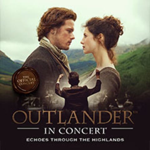 Outlander In Concert - Echoes Through The Highlands Tour - Frankfurt am Main - 25.02.2027 20:00