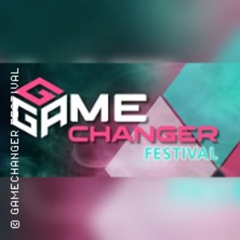 Gamechanger Festival - Upgrade your Life - Ilshofen - 12.12.2026 19:00