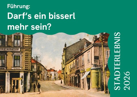 Darf`s ein bisserl mehr sein? - Bad V�slau - 07.08.2026 18:00