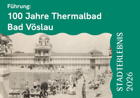 100 Jahre Thermalbad Bad V�slau - Bad V�slau - 25.09.2026 16:30